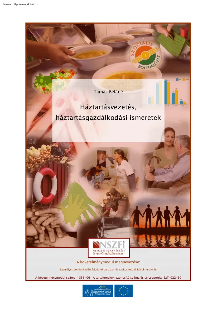 Tamás Béláné - Háztartásvezetés, háztartásgazdálkodási ismeretek