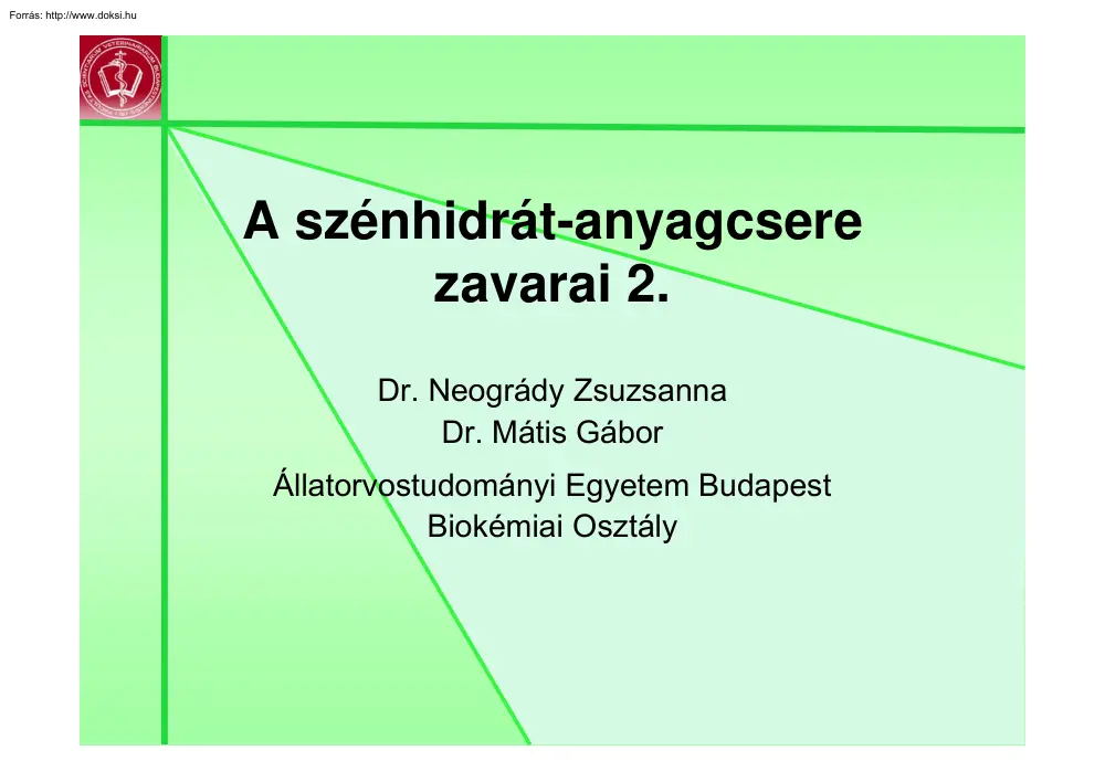 Dr. Neogrády-Dr. Mátis - A szénhidrát-anyagcsere zavarai 2