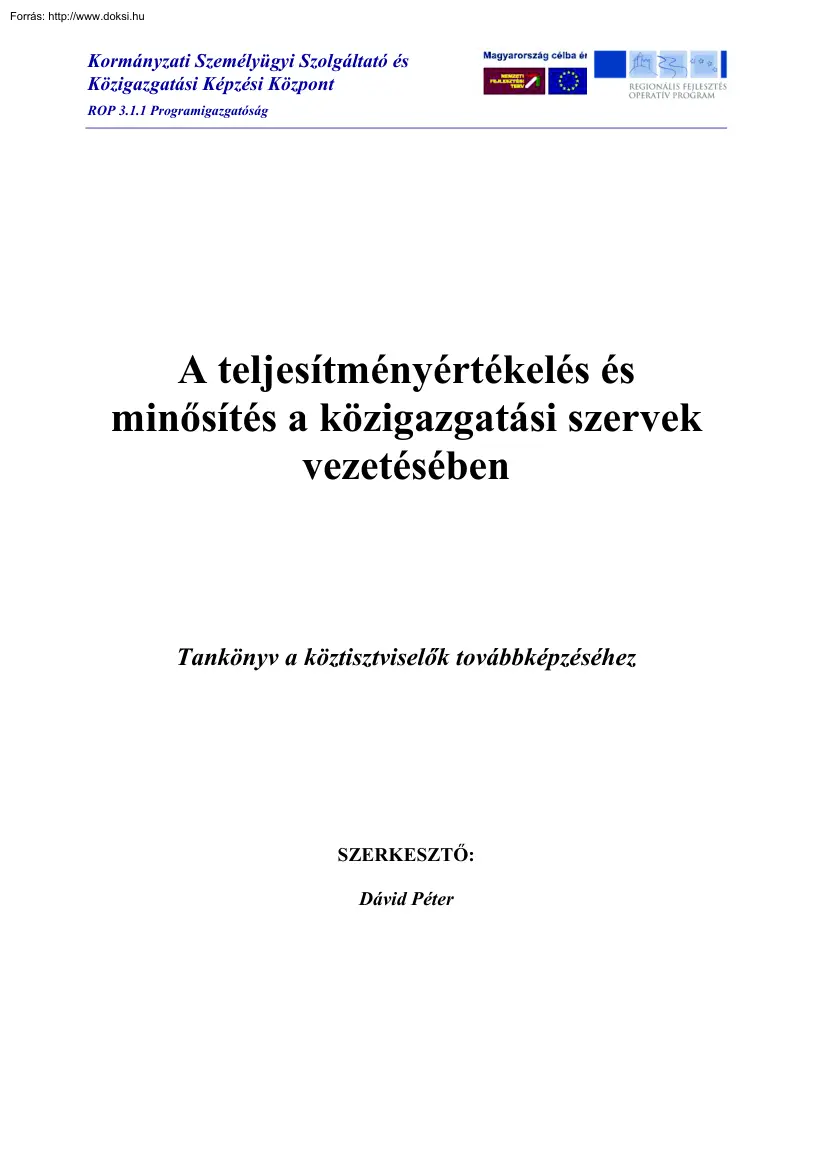Dávid Péter - A teljesítményértékelés és minősítés a közigazgatási szervek