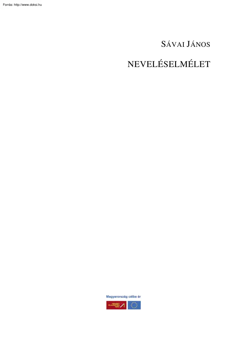 Sávai János - Neveléselmélet