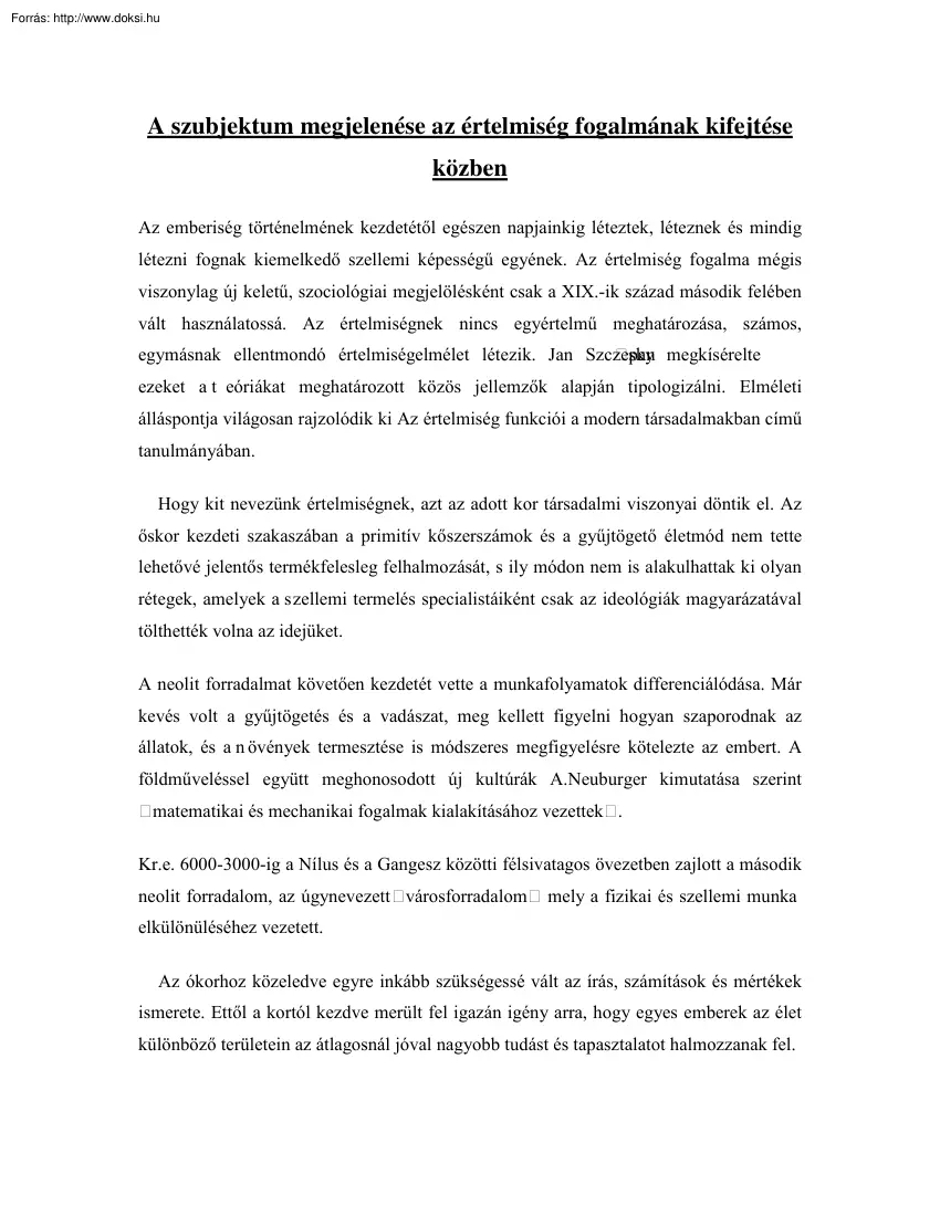 A szubjektum megjelenése az értelmiség fogalmának kifejtése közben