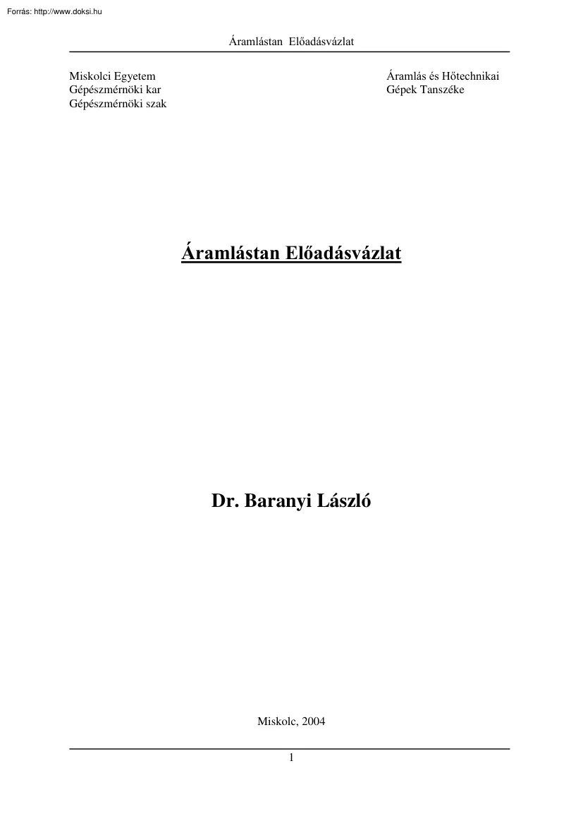 Dr. Baranyi László - Áramlástan előadásvázlat