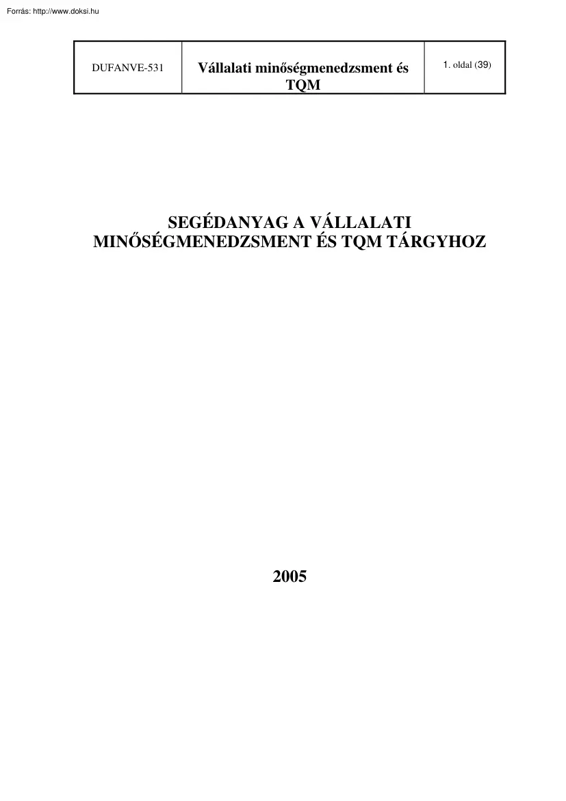 Vállalati minőségmenedzsment és TQM