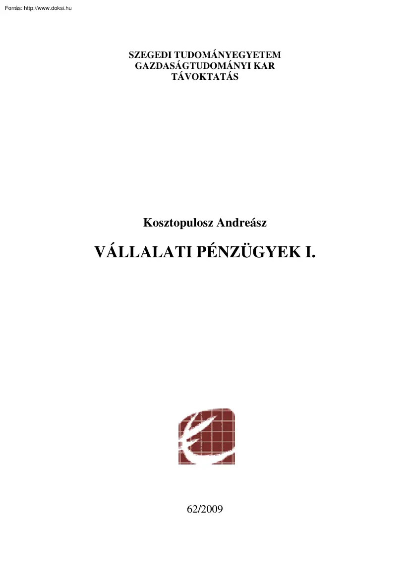 Kosztopulosz Andreász - Vállalati pénzügyek I