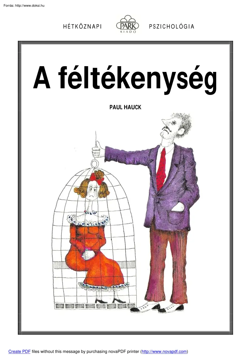 Paul Hauck - A féltékenység
