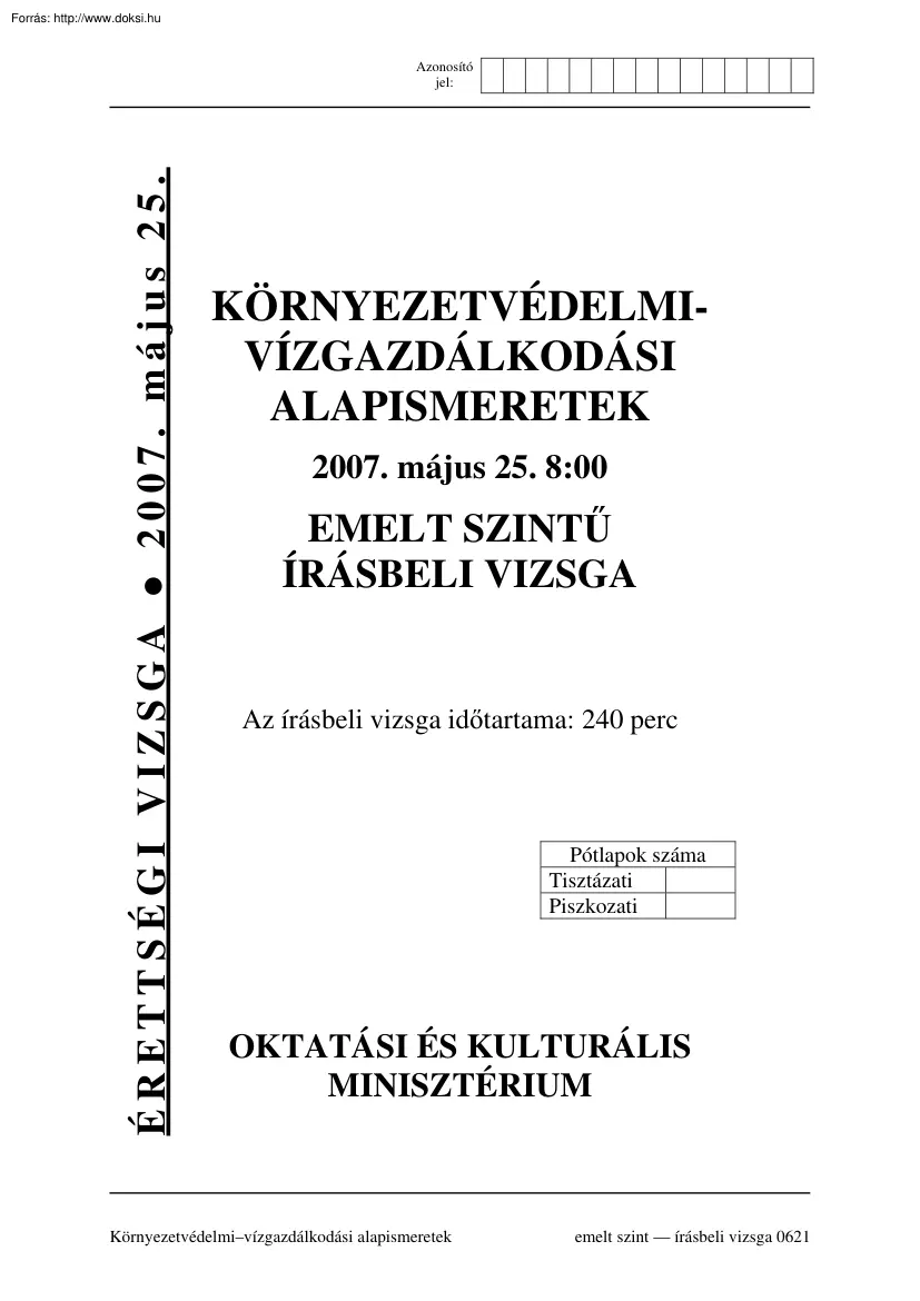 Környezetvédelmi-vízgazdálkodási alapismeretek emelt szintű írásbeli érettségi vizsga