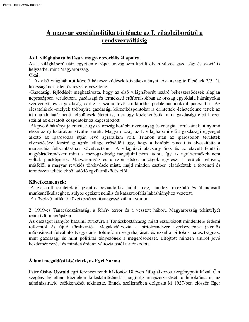 A magyar szociálpolitika története az I. világháborútól a rendszerváltásig