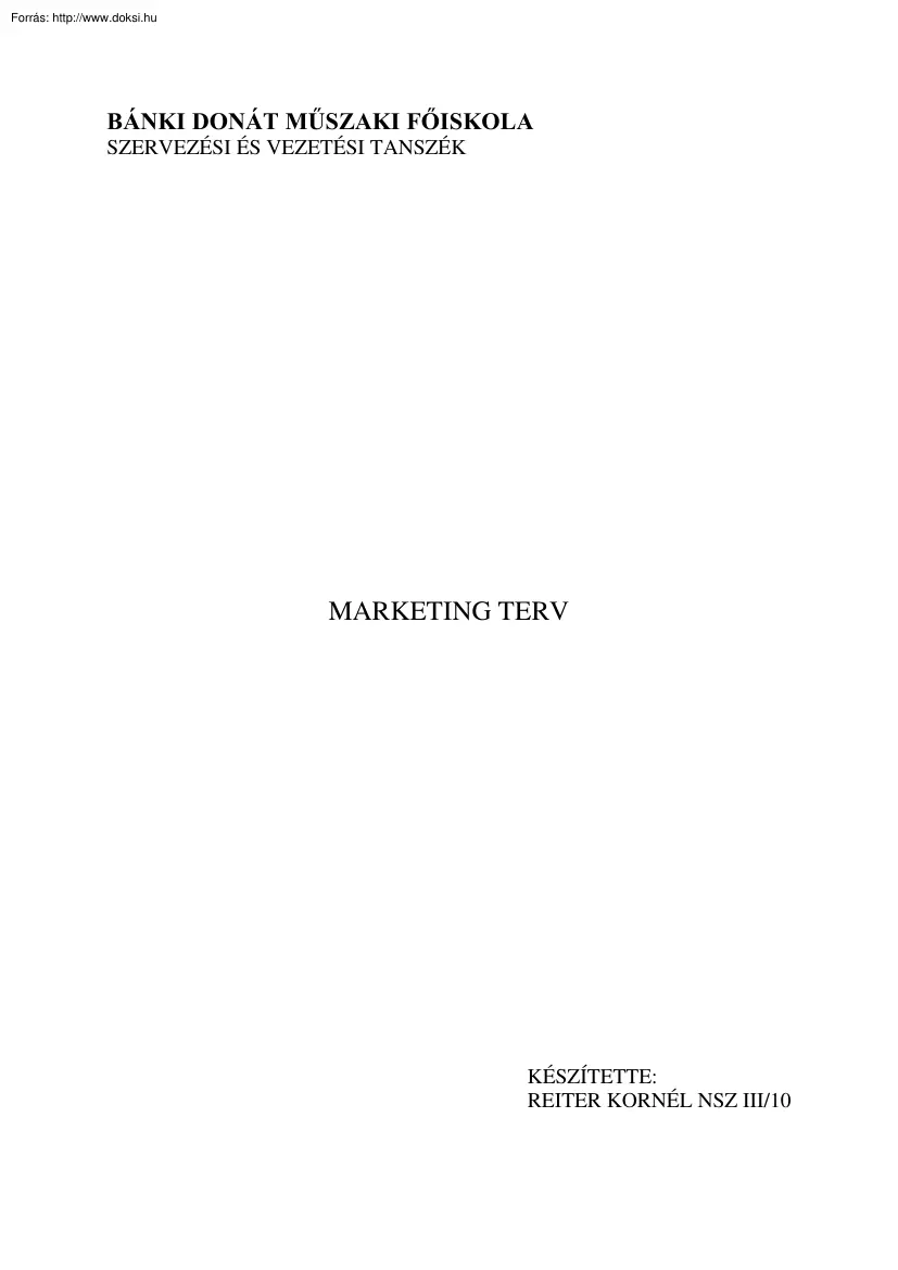 Reiter Kornél - Marketing terv