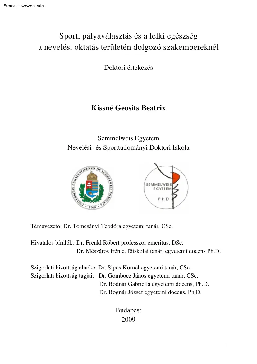 Kissné Geosits Beatrix - Sport pályaválasztás és a lelki egészség a nevelés oktatás