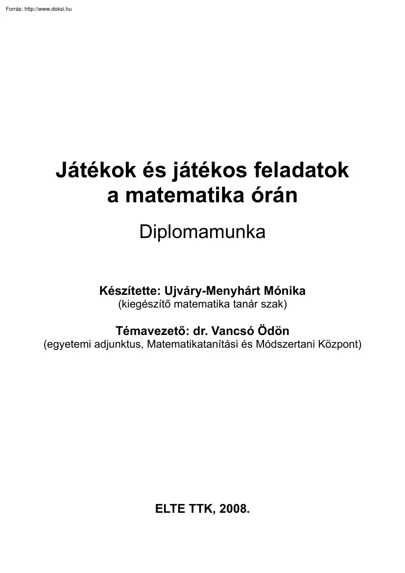 Ujváry-Menyhárt - Játékok és játékos feladatok a matematika órán
