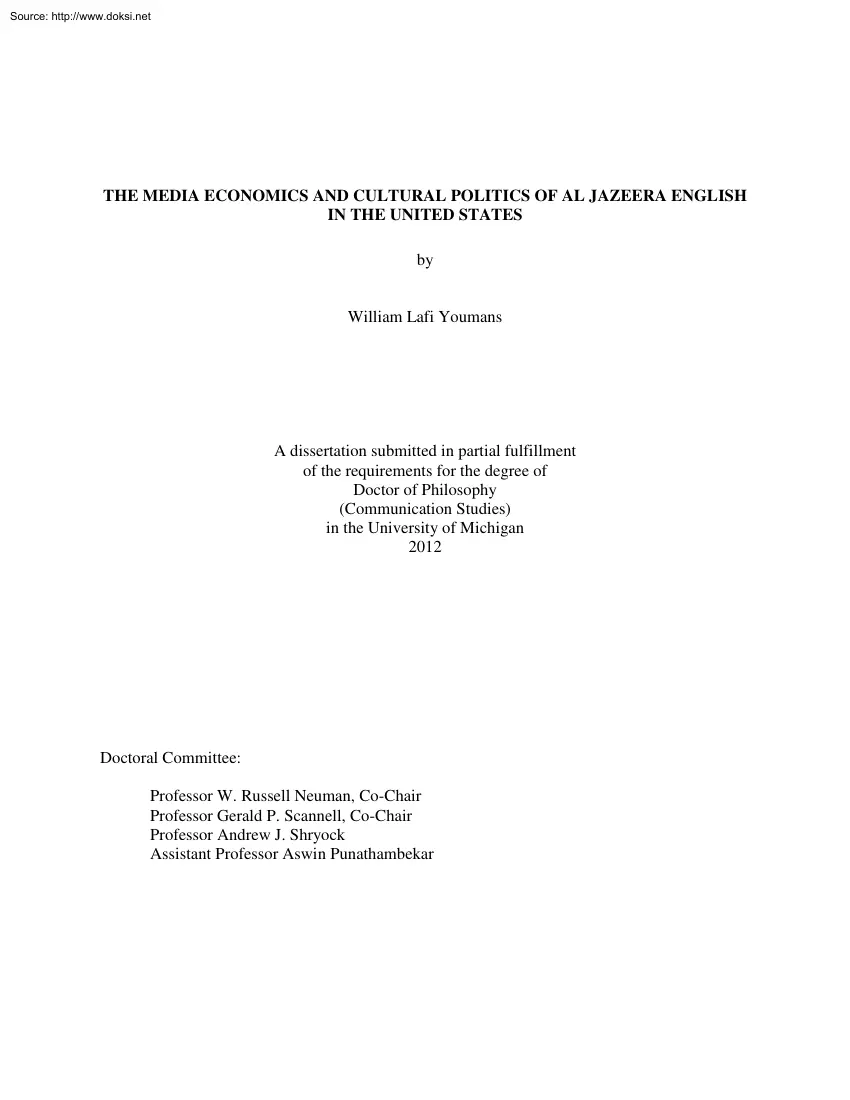 William Lafi Youmans - The Media Economics and Cultural Politics of Al Jazeera English in the