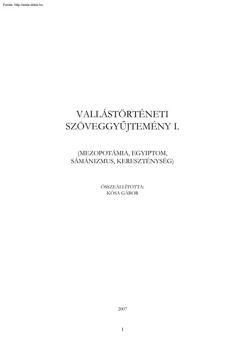 Kósa Gábor - Vallástörténeti szöveggyűjtemény