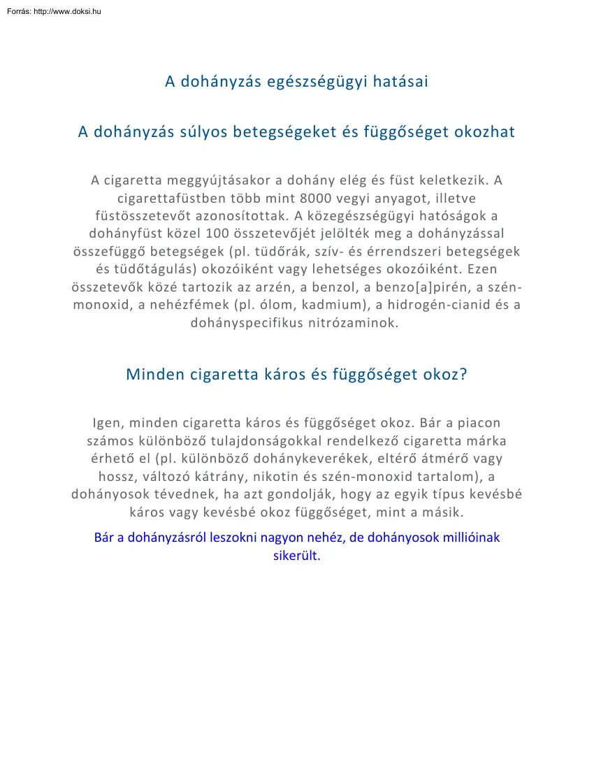 A dohányzás egészségügyi hatásai