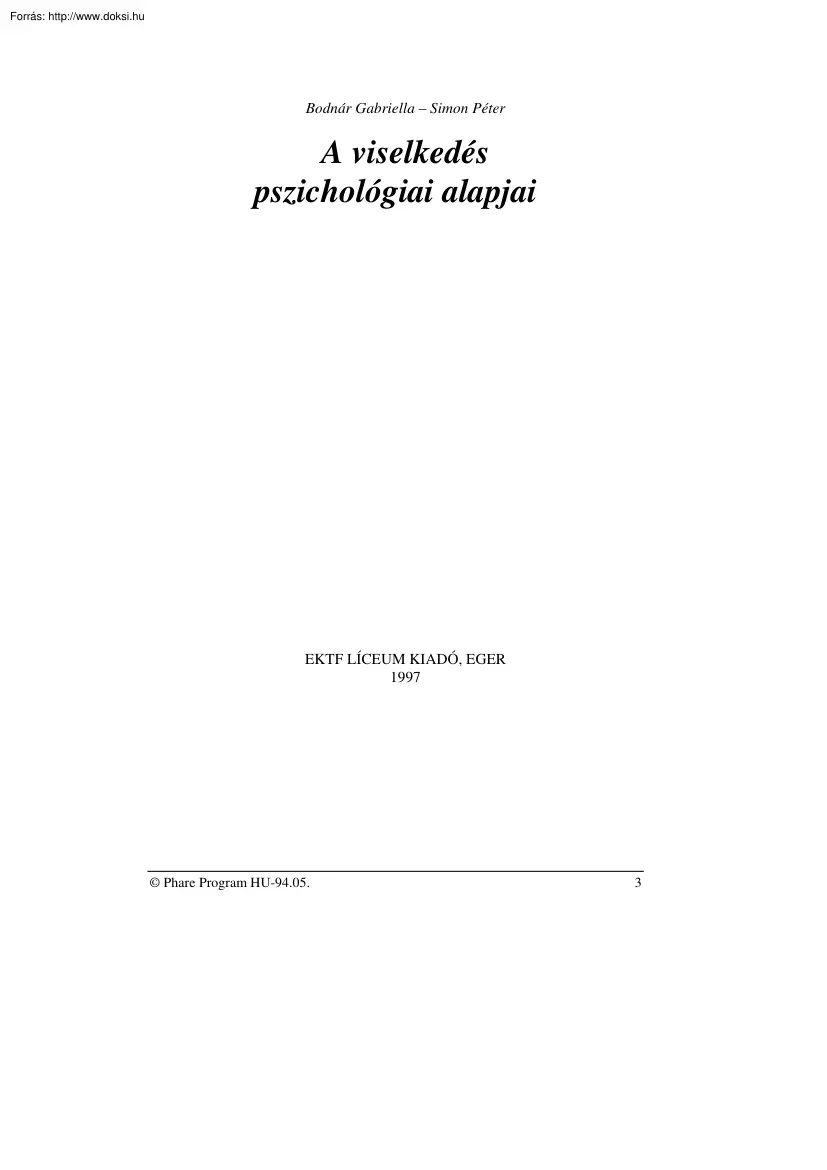 Bodnár-Simon - A viselkedés pszichológiai alapjai