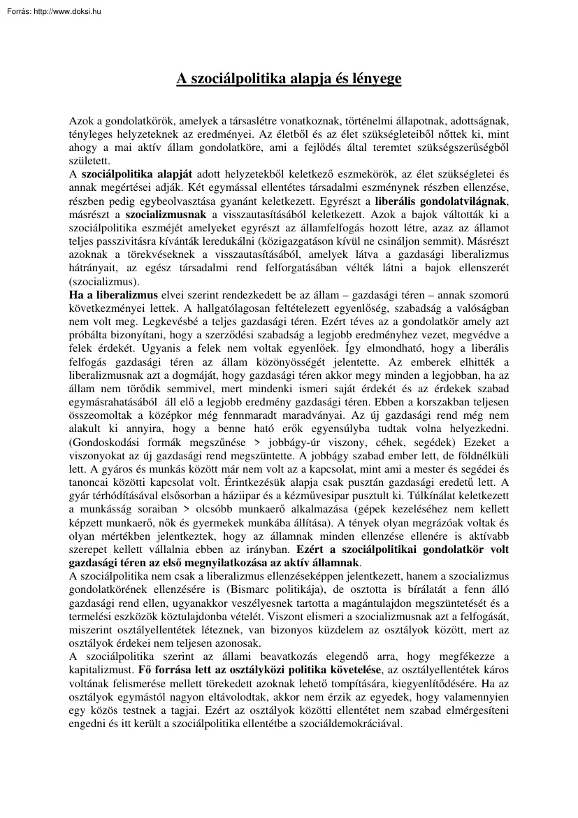 A szociálpolitika alapja és lényege