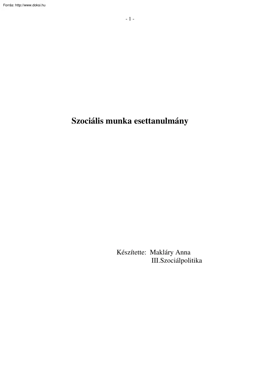 Makláry Anna - Szociális munka esettanulmány