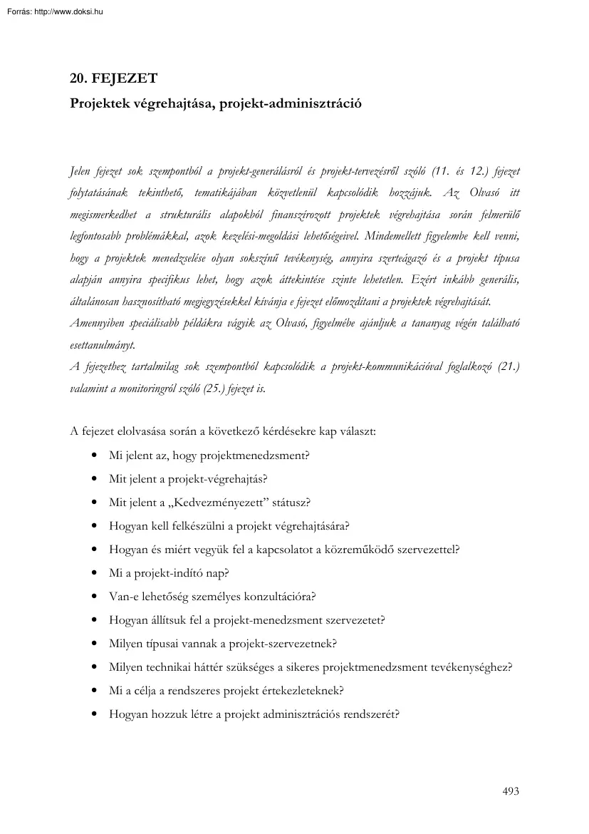 Projektmenedzsment, projektek végrehajtása, projekt-adminisztráció