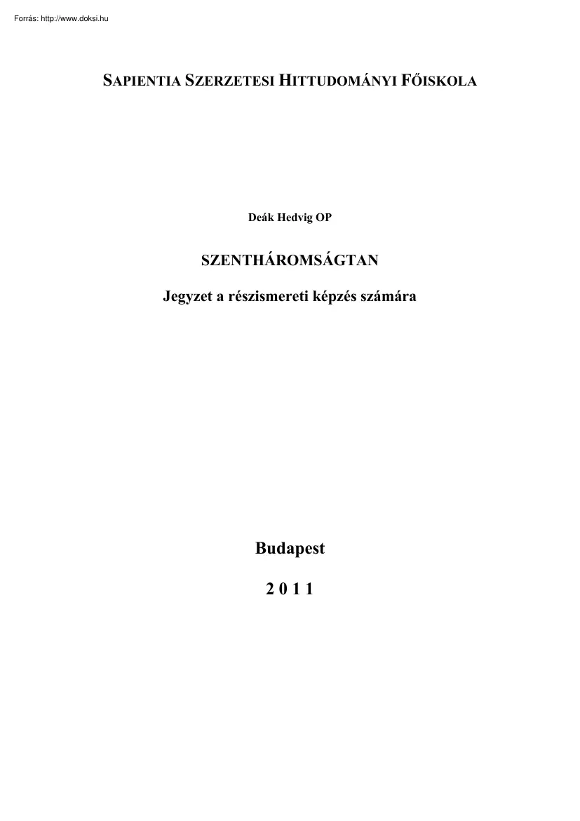 Deák Hedvig - Szentháromságtan