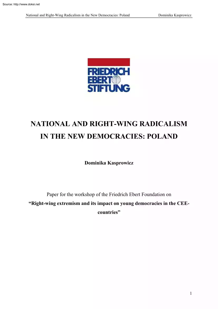 Dominika Kasprowicz - National and Right Wing Radicalism in The New Democracies, Poland