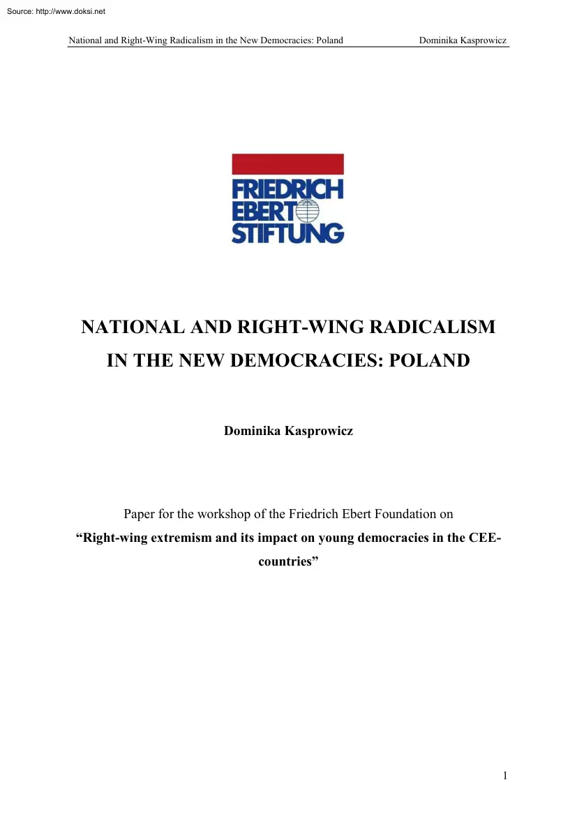 Dominika Kasprowicz - National and Right Wing Radicalism in The New Democracies, Poland