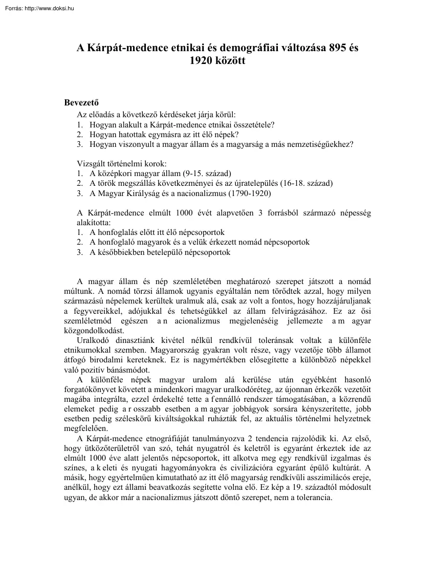 A Kárpát-medence etnikai és demográfiai változása 895 és 1920 között