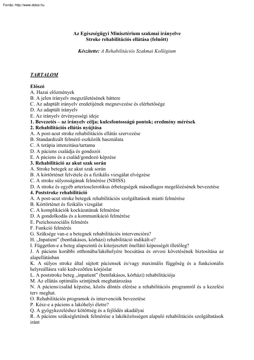 A stroke rehabilitációs ellátása