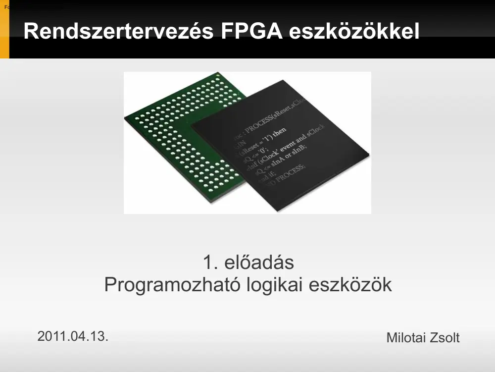 Milotai Zsolt - Programozható logikai eszközök