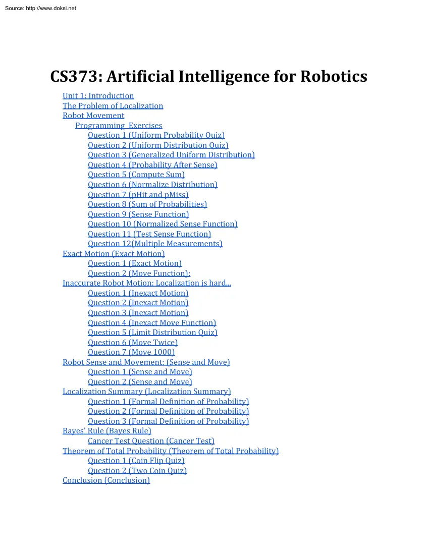 Artificial Intelligence for Robotics