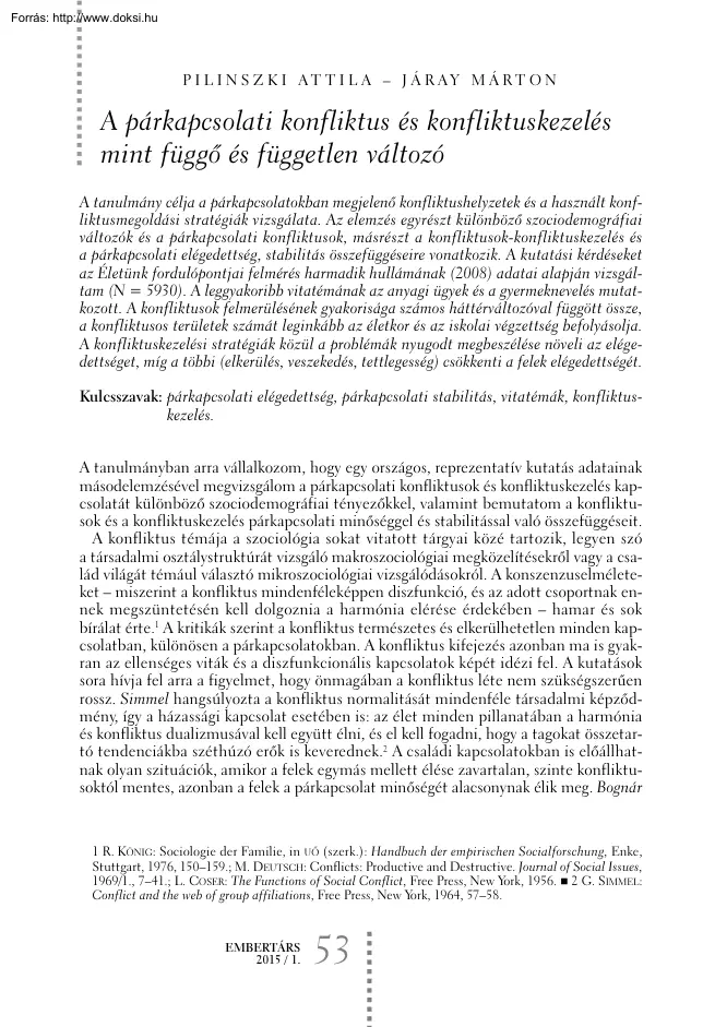 Pilinszki-Járay - A párkapcsolati konfliktus és konfliktuskezelés mint függő és független