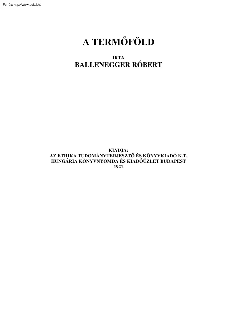 Ballenegger Róbert - A termőföld