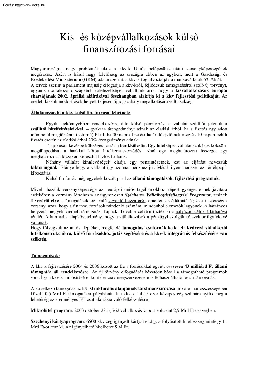 Kis- és középvállalkozások külső finanszírozási forrásai