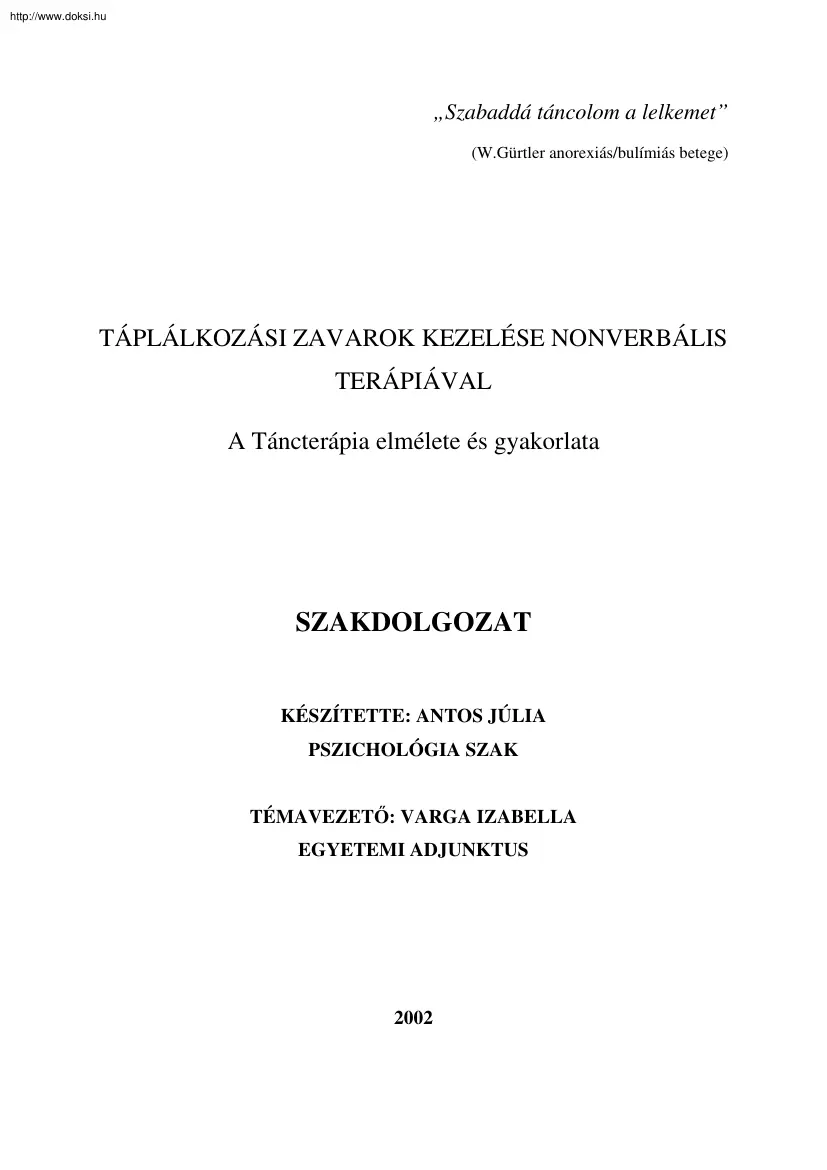 Antos Júlia - Táplálkozási zavarok kezelése nonverbális terápiával