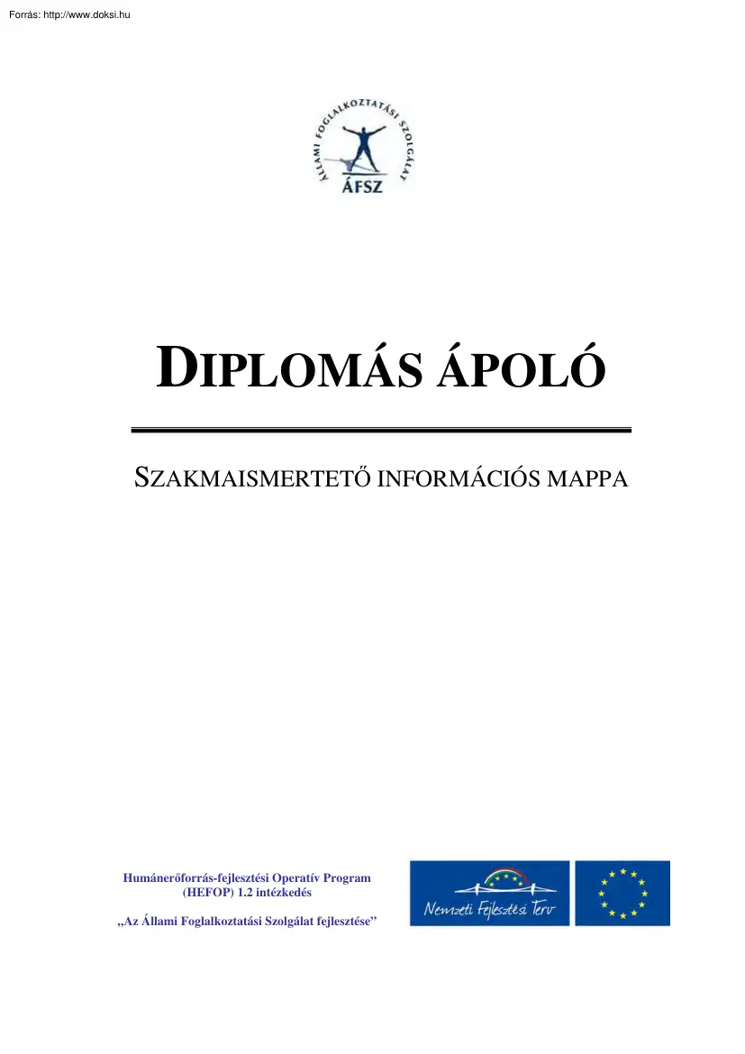 Diplomás ápoló, szakmaismertető információs mappa