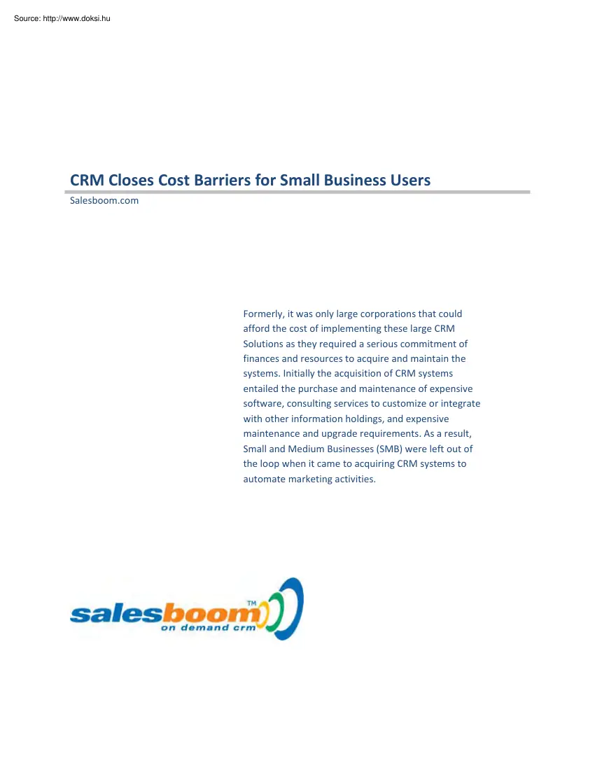 CRM closes cost barriers for small business users