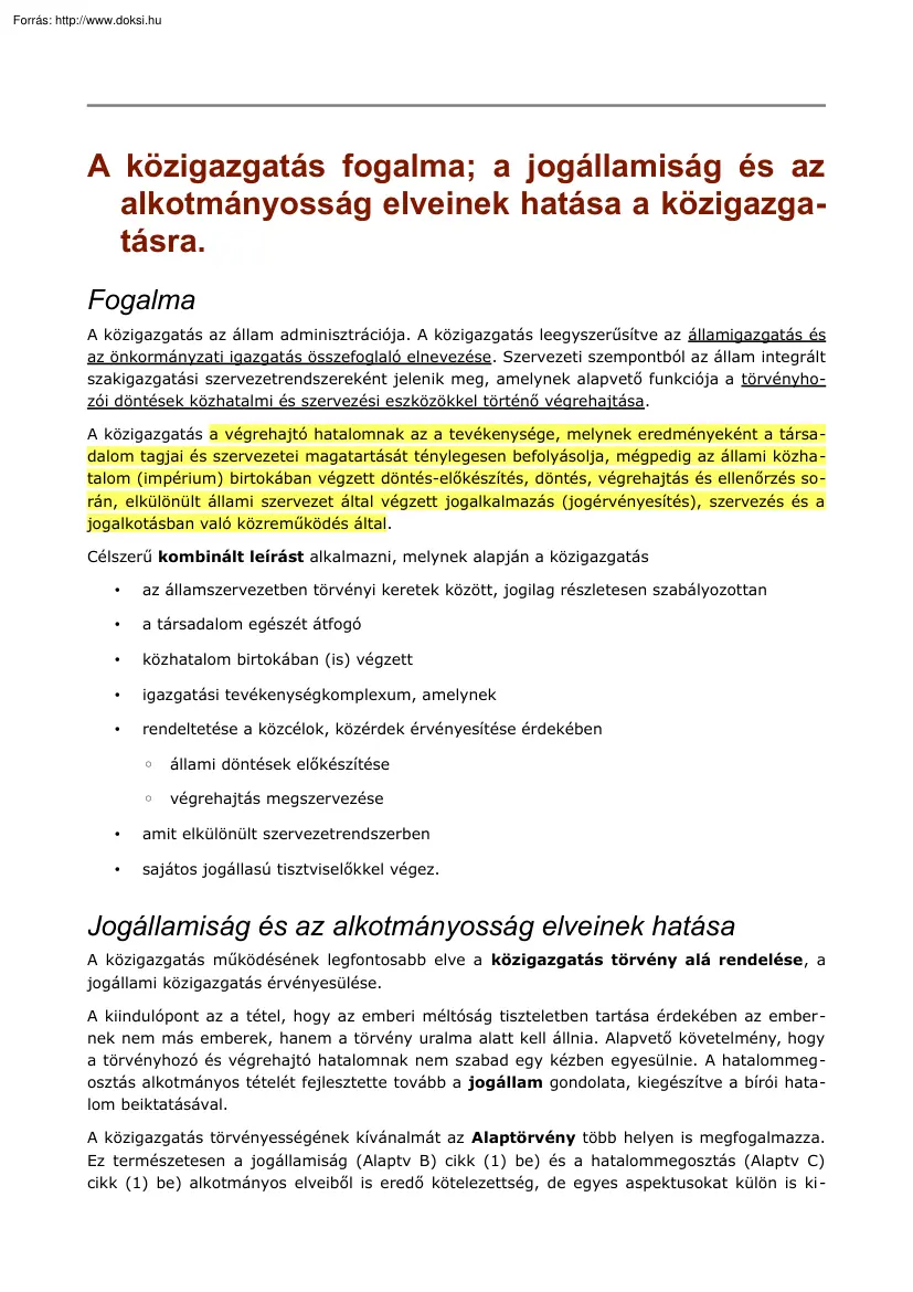 A közigazgatás fogalma, a jogállamiság és az alkotmányosság elveinek hatása a