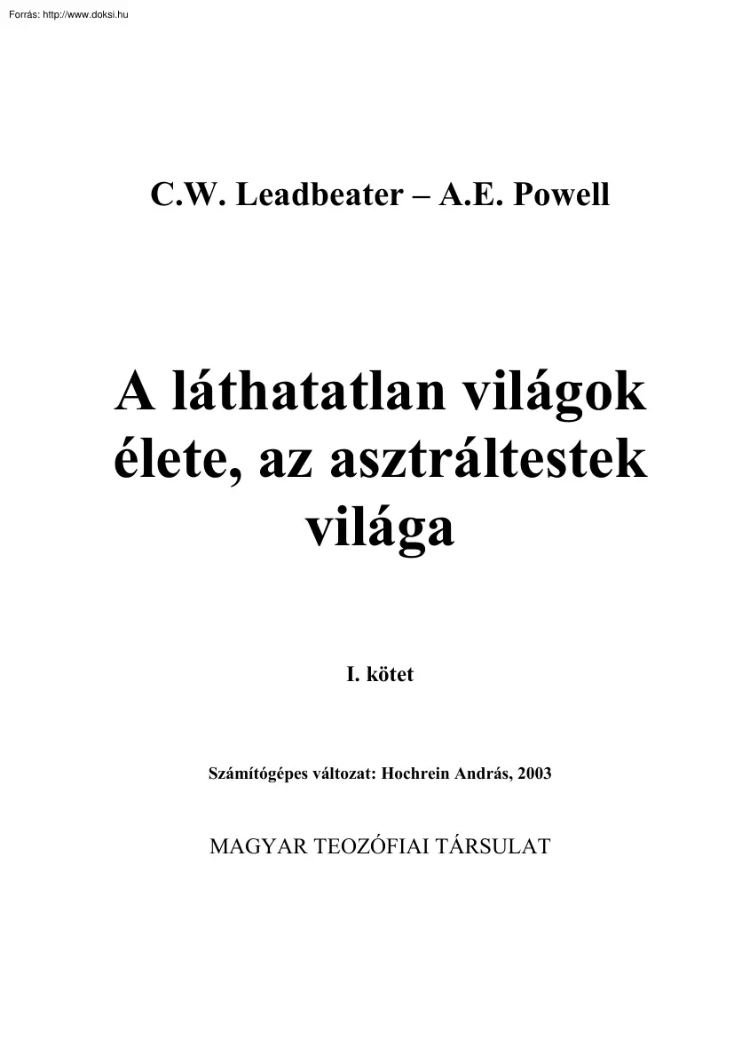 Leadbeater-Powell - A láthatatlan világok élete, az asztráltestek világa