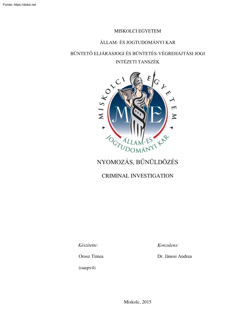 Orosz Tímea - Nyomozás, bűnüldözés