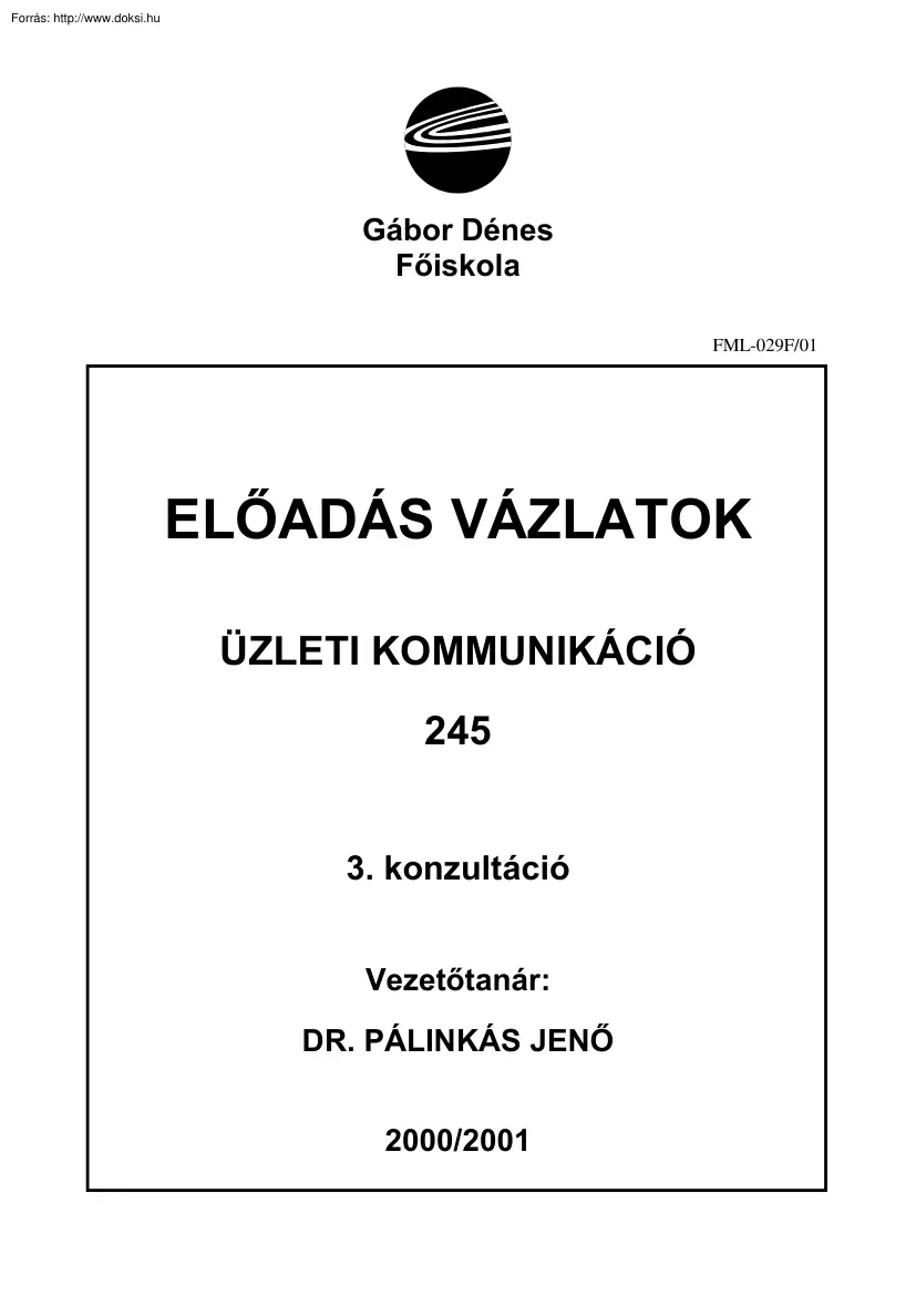 GDF Dr. Pálinkás József - Üzleti kommunikáció III
