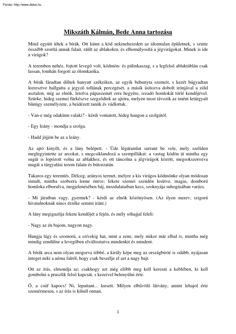 Mikszáth Kálmán, Bede Anna tartozása tartalom