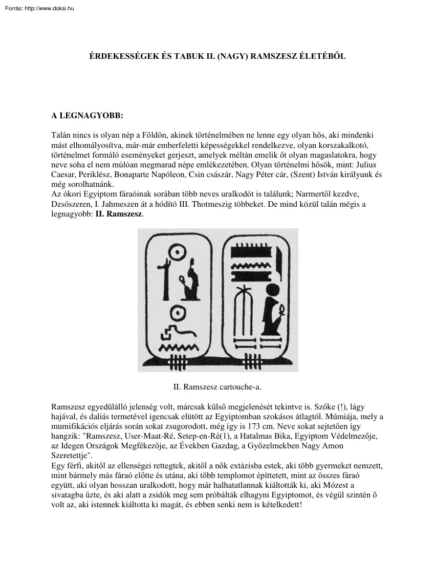 Érdekességek és tabuk II. Nagy Ramszesz életéből