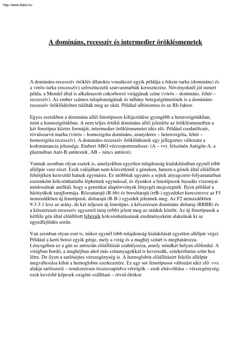 A domináns, recesszív és intermedier öröklésmenetek