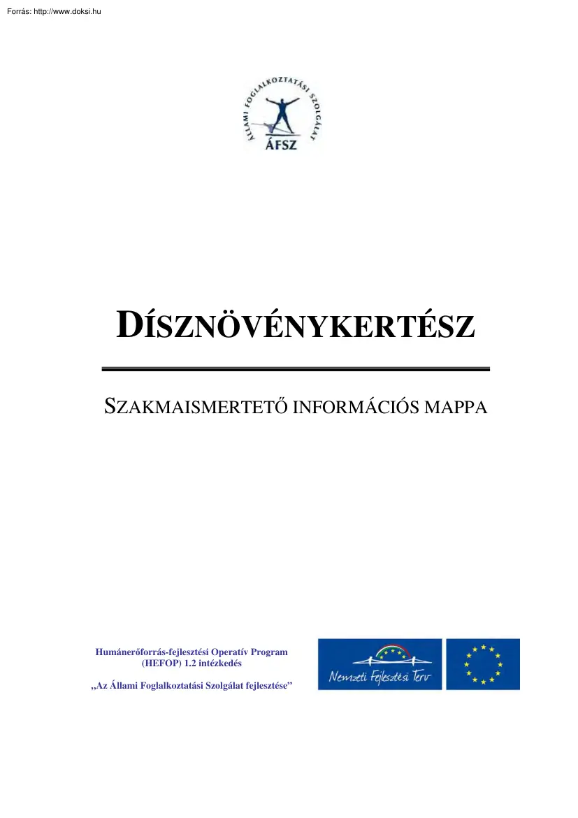 Disznövénykertész, szakmaismertető információs mappa