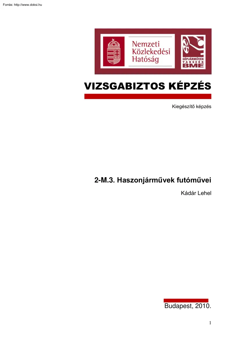 Kádár Lehel - Haszonjárművek futóművei