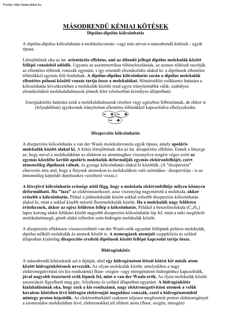 Kadocsa Botond - Másodrendű kémiai kötések