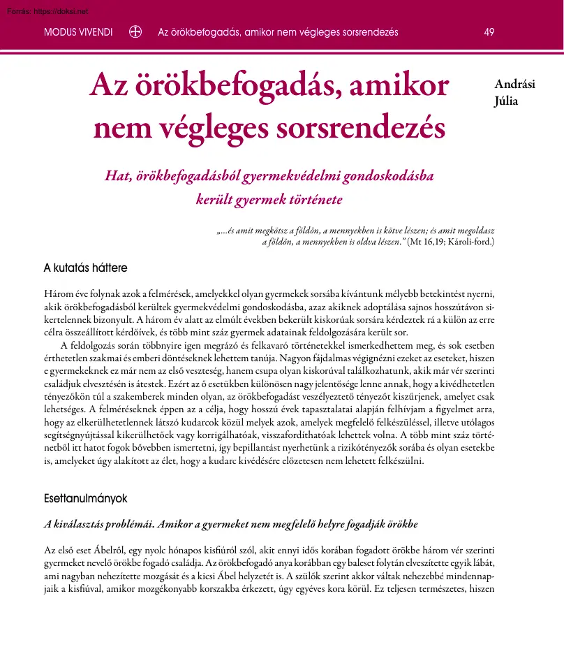 Andrási Júlia - Az örökbefogadás, amikor nem végleges sorsrendezés