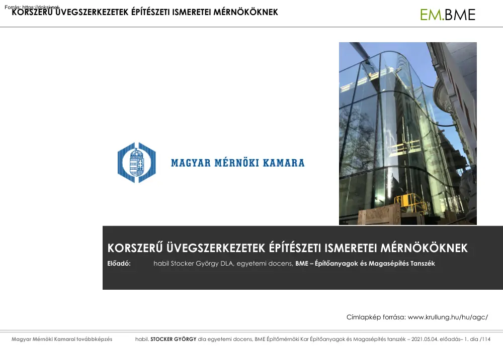 habil Stocker György - Korszerű üvegszerkezetek építészeti ismeretei mérnököknek