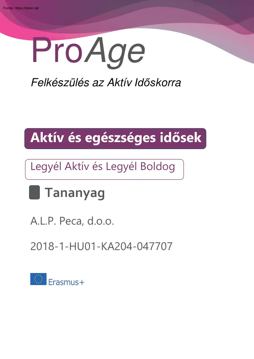 Aktív és egészséges idősek, tananyag