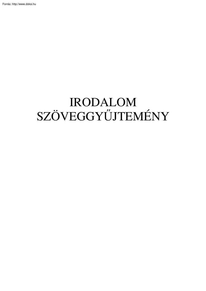 Irodalom szöveggyűjtemény