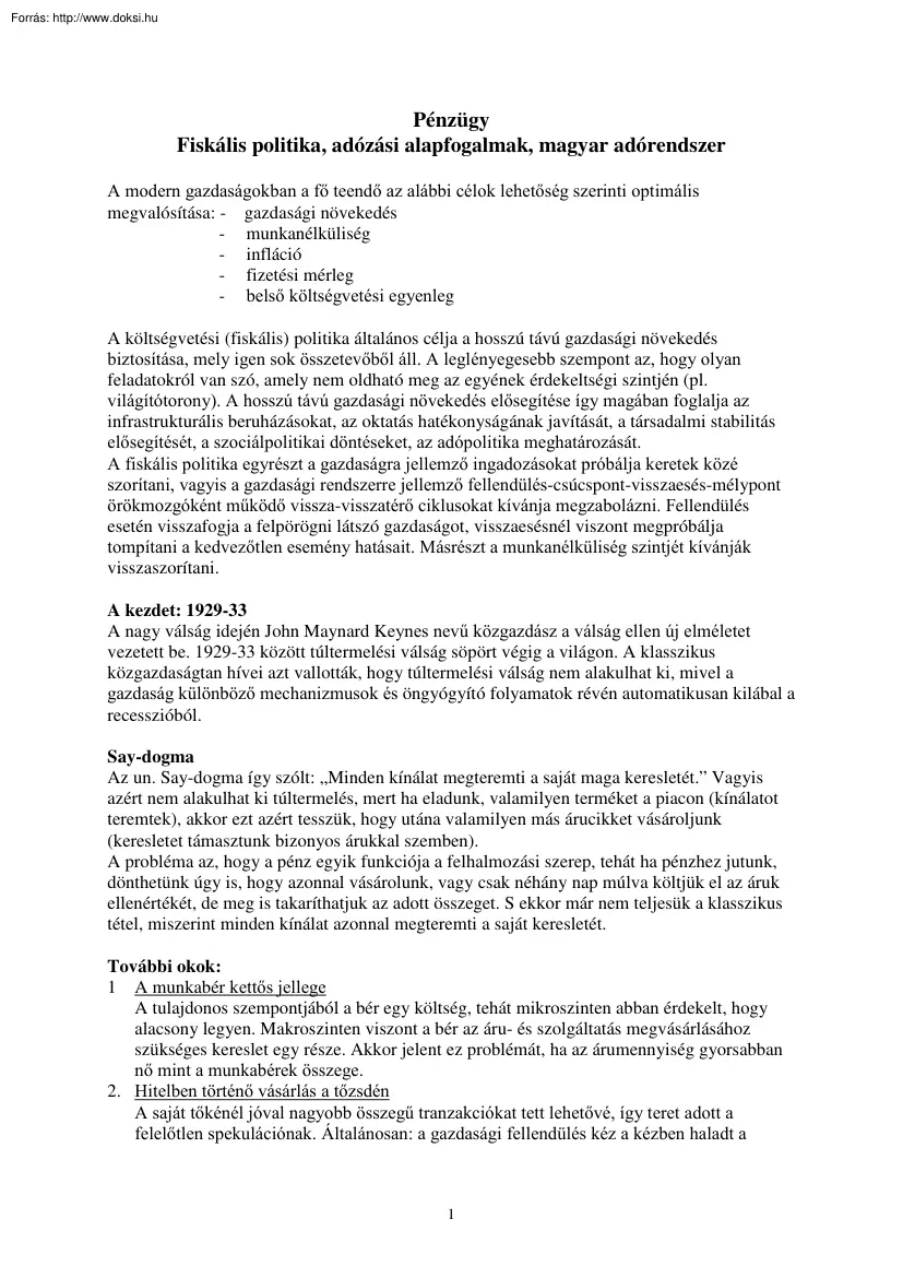 A fiskális politikáról, adózási alapfogalmakról, a magyar adórendszerről