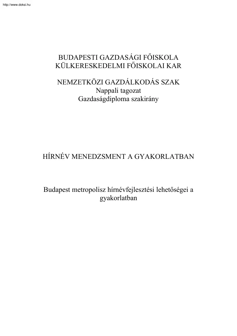 Hírnév menedzsment a gyakorlatban